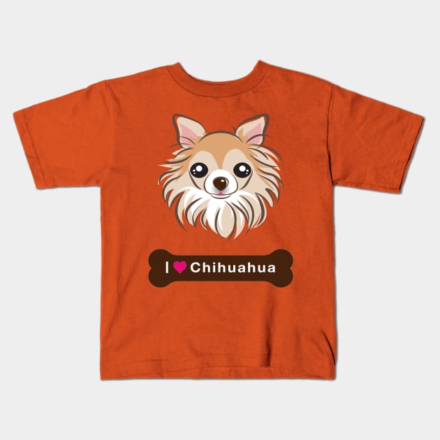 I love My CHIHUAHUA - Chihuahua dogs funny pet owner Gift Kids T-Shirt by MIRgallery